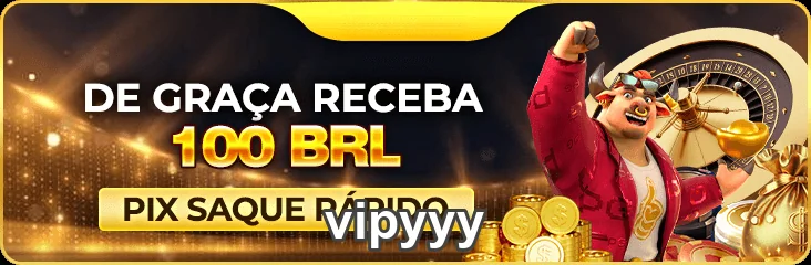 Promoção de 100 BRL com saque rápido no vipyyy.